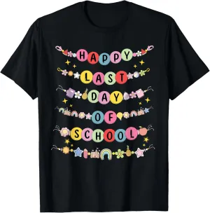 Happy Last Day Of School Friendship Bracelets Kids Teacher T-Shirt