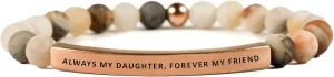 THE INSPIRATION CO. Love Collection Unisex Stretchable Bracelets (ALWAYS MY DAUGHTER FOREVER MY FRIEND)
